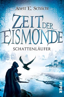 Abbildung von Schlicht | Zeit der Eismonde | 1. Auflage | 2020 | beck-shop.de
