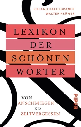 Abbildung von Krämer / Kaehlbrandt | Lexikon der schönen Wörter | 1. Auflage | 2020 | beck-shop.de