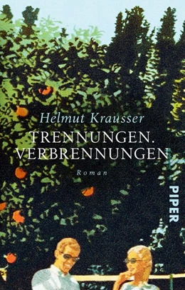 Abbildung von Krausser | Trennungen. Verbrennungen | 1. Auflage | 2020 | beck-shop.de