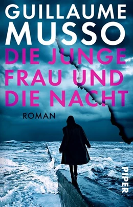 Abbildung von Musso | Die junge Frau und die Nacht | 1. Auflage | 2020 | beck-shop.de