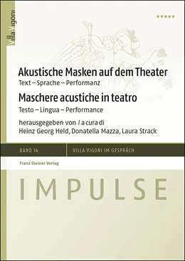 Abbildung von Held / Mazza | Akustische Masken auf dem Theater / Maschere acustiche in teatro | 1. Auflage | 2019 | beck-shop.de