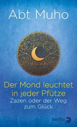 Abbildung von Muho | Der Mond leuchtet in jeder Pfütze | 1. Auflage | 2020 | beck-shop.de