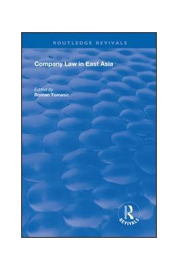 Abbildung von Tomasic | Company Law in East Asia | 1. Auflage | 2020 | beck-shop.de