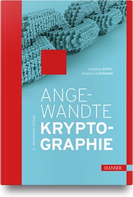 Abbildung von Ertel / Löhmann | Angewandte Kryptographie | 6. Auflage | 2019 | beck-shop.de