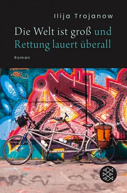 Abbildung von Trojanow | Die Welt ist groß und Rettung lauert überall | 1. Auflage | 2020 | beck-shop.de