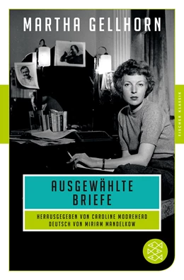 Abbildung von Gellhorn / Moorehead | Ausgewählte Briefe | 1. Auflage | 2020 | beck-shop.de