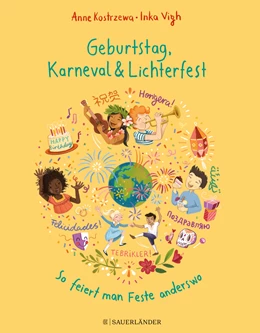 Abbildung von Kostrzewa | Geburtstag, Karneval & Lichterfest – So feiert man Feste anderswo | 1. Auflage | 2020 | beck-shop.de