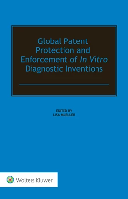 Abbildung von Mueller | Global Patent Protection and Enforcement of In Vitro Diagnostic Inventions | 1. Auflage | 2019 | beck-shop.de