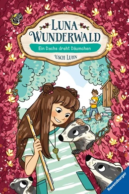Abbildung von Luhn / Ravensburger Verlag GmbH | Luna Wunderwald, Band 6 - Ein Dachs dreht Dräumchen | 1. Auflage | 2020 | beck-shop.de