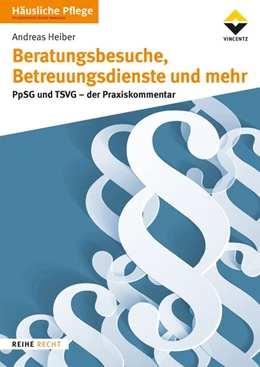 Abbildung von Beratungsbesuche, Betreuungsdienste und mehr | 1. Auflage | 2019 | beck-shop.de