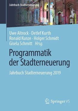 Abbildung von Altrock / Kurth | Programmatik der Stadterneuerung | 1. Auflage | 2019 | beck-shop.de