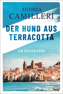 Abbildung von Camilleri | Der Hund aus Terracotta | 1. Auflage | 2020 | beck-shop.de