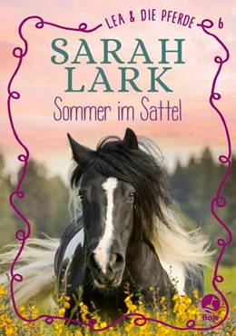 Abbildung von Lark | Lea und die Pferde - Sommer im Sattel | 1. Auflage | 2020 | beck-shop.de