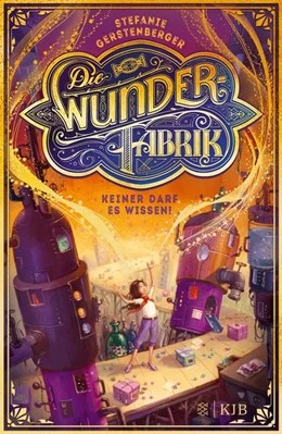 Abbildung von Gerstenberger | Die Wunderfabrik - Keiner darf es wissen! | 1. Auflage | 2020 | beck-shop.de