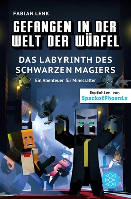 Abbildung von Lenk | Gefangen in der Welt der Würfel. Das Labyrinth des schwarzen Magiers. Ein Abenteuer für Minecrafter | 1. Auflage | 2020 | beck-shop.de