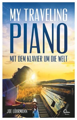 Abbildung von Löhrmann | My Traveling Piano | 1. Auflage | 2021 | beck-shop.de