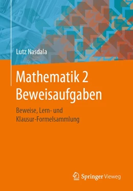 Abbildung von Nasdala | Mathematik 2 Beweisaufgaben | 1. Auflage | 2019 | beck-shop.de