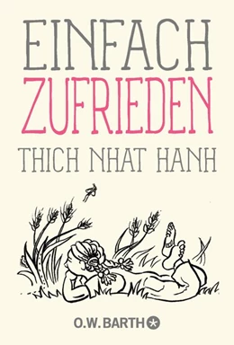 Abbildung von Thich Nhat Hanh | Einfach zufrieden | 1. Auflage | 2020 | beck-shop.de