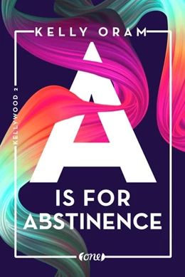 Abbildung von Oram | A is for Abstinence | 1. Auflage | 2020 | beck-shop.de