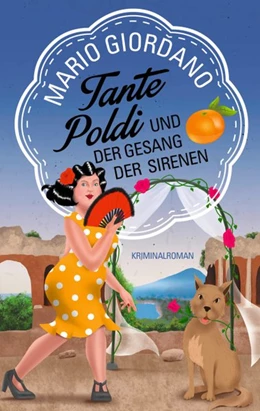Abbildung von Giordano | Tante Poldi und der Gesang der Sirenen | 1. Auflage | 2020 | beck-shop.de