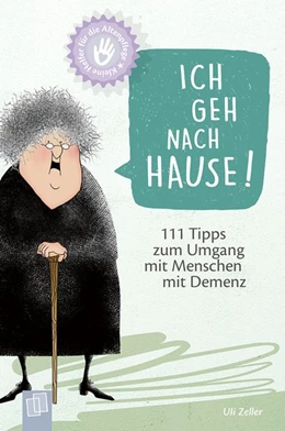Abbildung von Zeller | Ich geh nach Hause! | 1. Auflage | 2019 | beck-shop.de