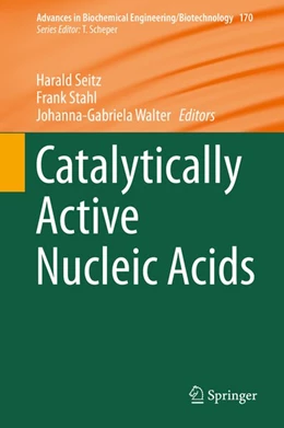 Abbildung von Seitz / Stahl | Catalytically Active Nucleic Acids | 1. Auflage | 2019 | beck-shop.de