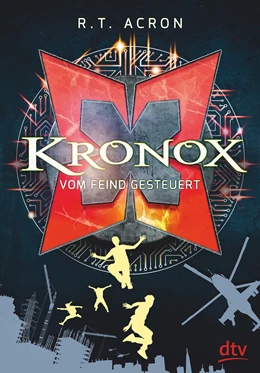 Abbildung von Acron / Reifenberg | Kronox - Vom Feind gesteuert | 1. Auflage | 2020 | beck-shop.de