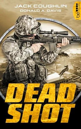 Abbildung von Coughlin / Davis | Dead Shot | 1. Auflage | 2019 | beck-shop.de