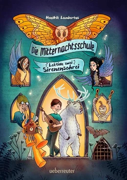 Abbildung von Lambertus | Die Mitternachtsschule - Lektion zwei: Sirenenschrei | 1. Auflage | 2020 | beck-shop.de