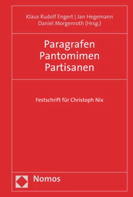 Abbildung von Engert / Hegemann | Paragrafen Pantomimen Partisanen | 1. Auflage | 2019 | beck-shop.de