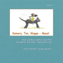 Abbildung von Lachmann / Speckert | Kamera, Ton, Klappe - Mauz | 1. Auflage | 2019 | beck-shop.de
