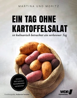Abbildung von Meuth / Neuner-Duttenhofer | Ein Tag ohne Kartoffelsalat ist kulinarisch betrachtet ein verlorener Tag | 2. Auflage | 2020 | beck-shop.de