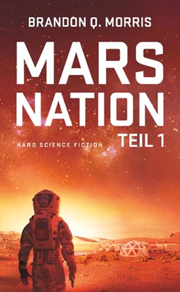 Abbildung von Morris | Mars Nation 1 | 1. Auflage | 2019 | beck-shop.de