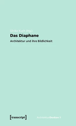 Abbildung von Kuch | Das Diaphane | 1. Auflage | 2019 | beck-shop.de