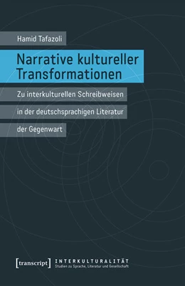 Abbildung von Tafazoli | Narrative kultureller Transformationen | 1. Auflage | 2019 | beck-shop.de