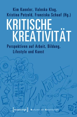 Abbildung von Kannler / Klug | Kritische Kreativität | 1. Auflage | 2019 | beck-shop.de