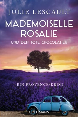 Abbildung von Lescault | Mademoiselle Rosalie und der tote Chocolatier | 1. Auflage | 2020 | beck-shop.de