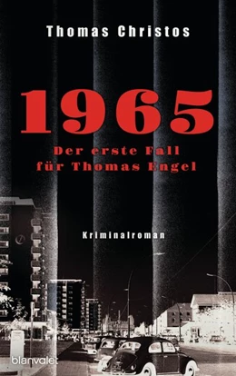 Abbildung von Christos | 1965 - Der erste Fall für Thomas Engel | 1. Auflage | 2020 | beck-shop.de