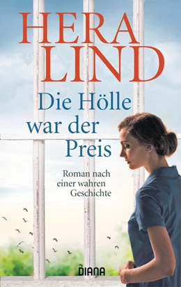 Abbildung von Lind | Die Hölle war der Preis | 1. Auflage | 2020 | beck-shop.de