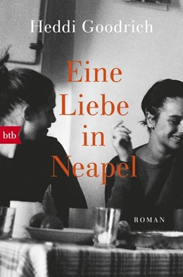Abbildung von Goodrich | Eine Liebe in Neapel | 1. Auflage | 2020 | beck-shop.de