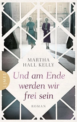 Abbildung von Hall Kelly | Und am Ende werden wir frei sein | 1. Auflage | 2020 | beck-shop.de