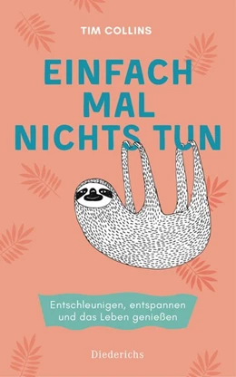 Abbildung von Collins | Einfach mal nichts tun | 1. Auflage | 2020 | beck-shop.de