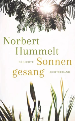 Abbildung von Hummelt | Sonnengesang | 1. Auflage | 2020 | beck-shop.de