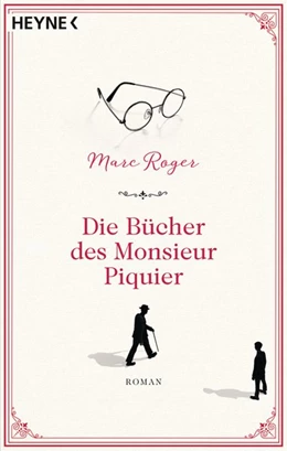 Abbildung von Roger | Die Bücher des Monsieur Picquier | 1. Auflage | 2021 | beck-shop.de