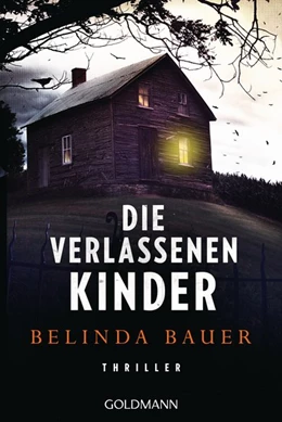 Abbildung von Bauer | Die verlassenen Kinder | 1. Auflage | 2020 | beck-shop.de