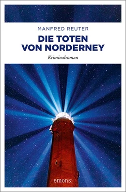 Abbildung von Reuter | Die Toten von Norderney | 1. Auflage | 2020 | beck-shop.de