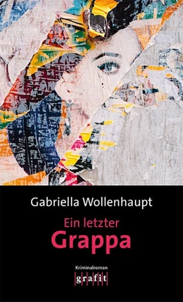 Abbildung von Wollenhaupt | Ein letzter Grappa | 1. Auflage | 2020 | beck-shop.de