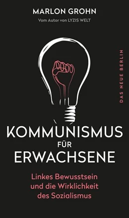 Abbildung von Grohn | Kommunismus für Erwachsene | 1. Auflage | 2020 | beck-shop.de