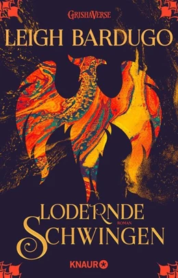 Abbildung von Bardugo | Lodernde Schwingen | 1. Auflage | 2020 | beck-shop.de