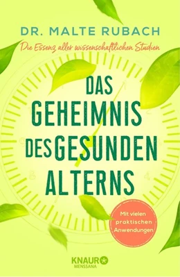 Abbildung von Rubach | Das Geheimnis des gesunden Alterns | 2. Auflage | 2020 | beck-shop.de